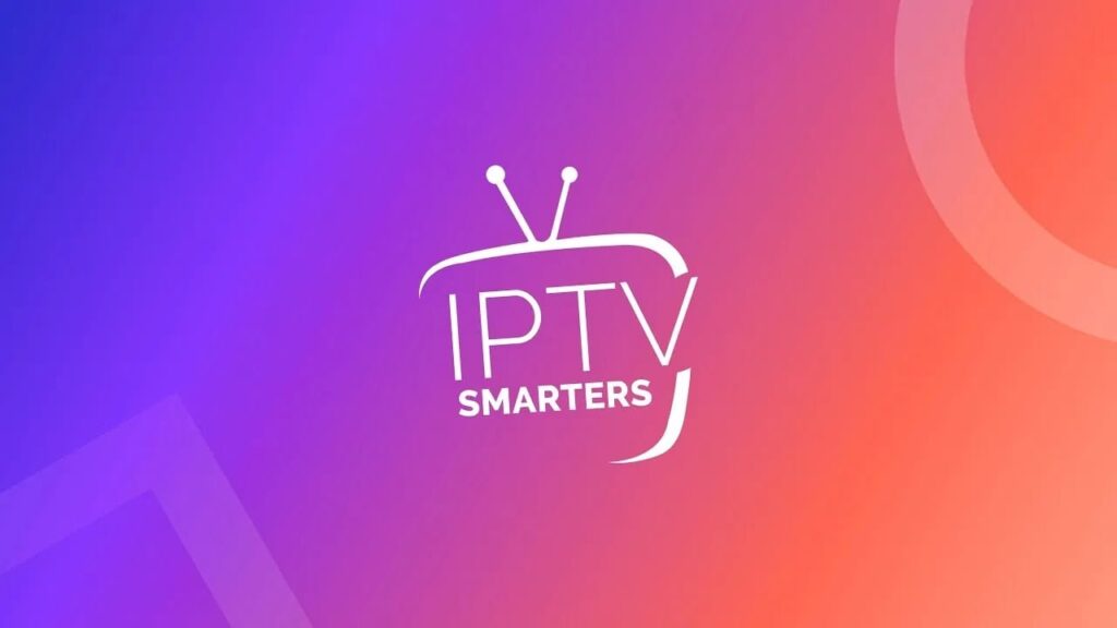 Télécharger IPTV Smarters Pro : Installation et Configuration